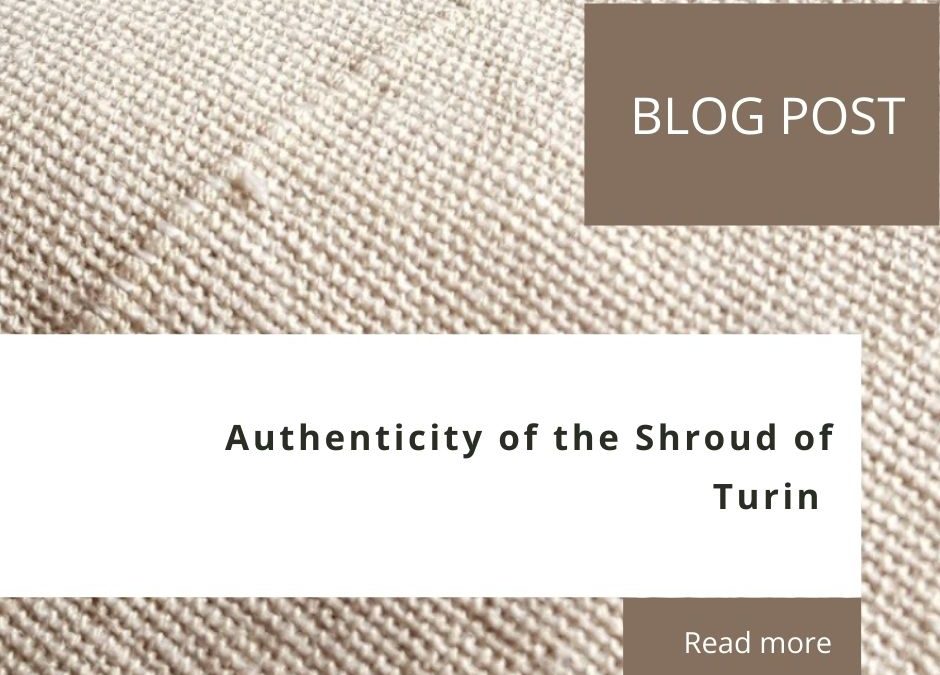 Authenticity of the Shroud of Turin