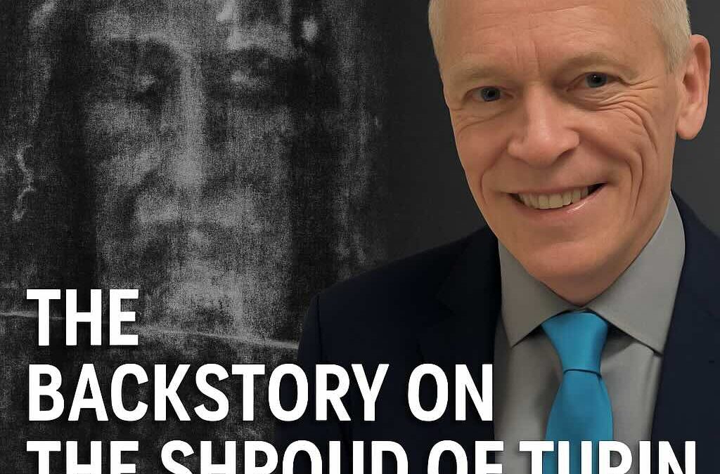 Jim Bertrand on How the Shroud of Turin Awakens the Heart
