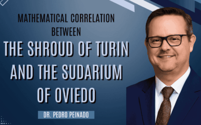Correlation Between the Shroud of Turin and the Sudarium of Oviedo | Dr. Pedro Peinado