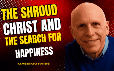 The Shroud of Turin and the Search for Happiness | Massimo Paris