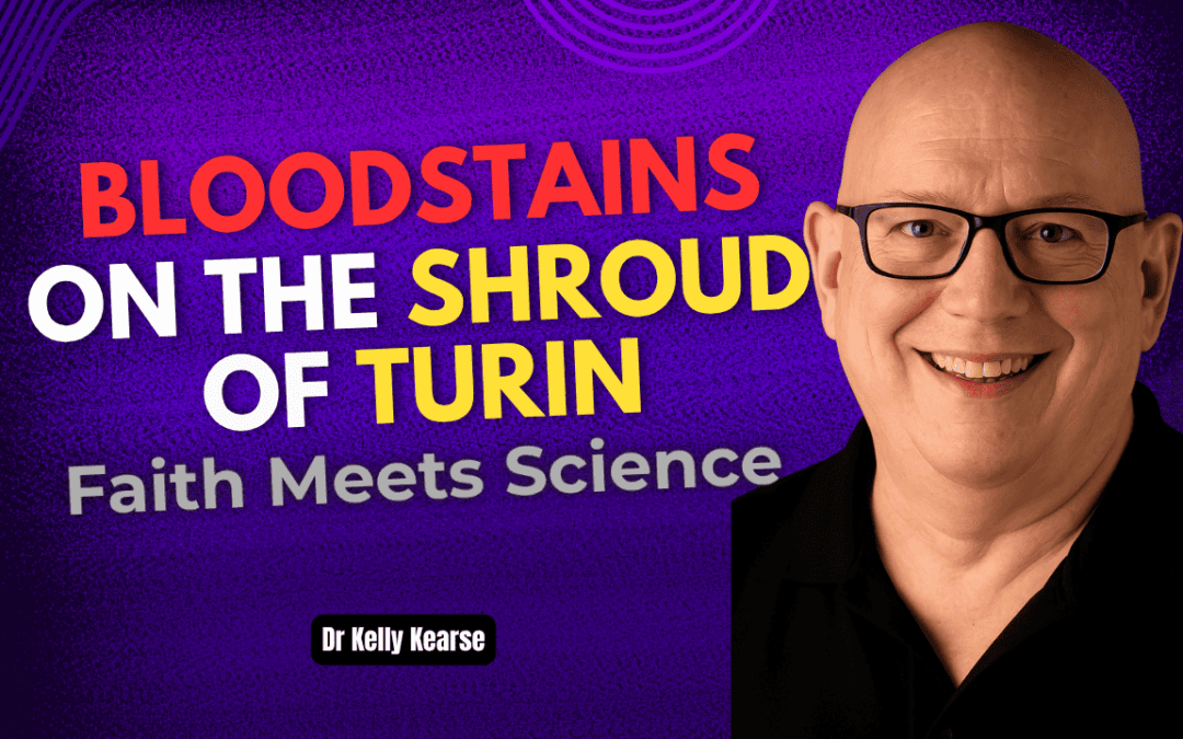 Bloodstains on the Shroud of Turin – Dr. Kelly Kearse Explains the Evidence