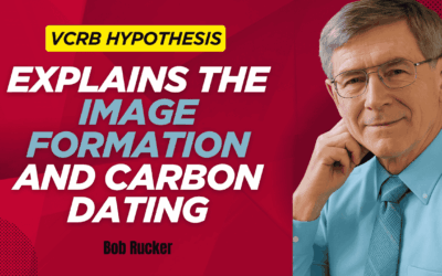 VCRB Hypothesis Explains Shroud of Turin Image and Carbon Dating