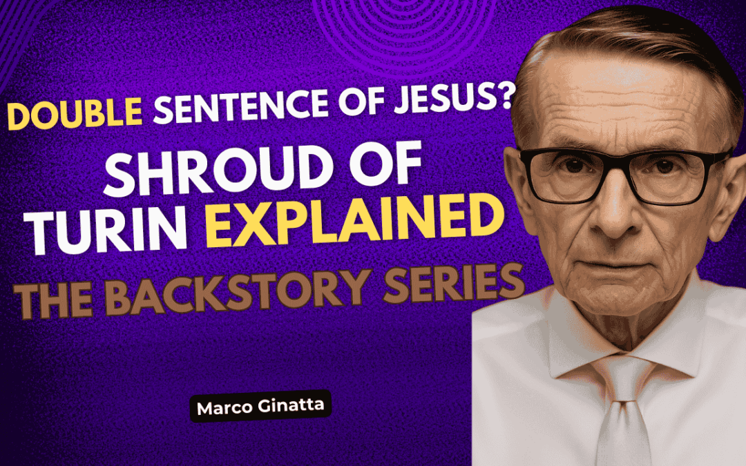 The Double Sentence of Jesus | Shroud of Turin and the Resurrection