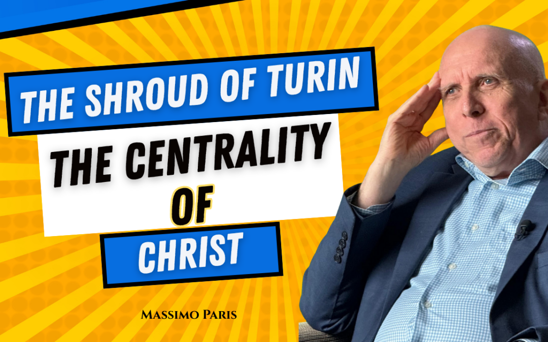 Shroud of Turin, Christ, and the Search for True Happiness