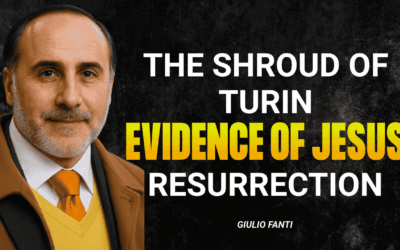 The Shroud of Turin: Evidence of the Resurrection and Science Behind the Image