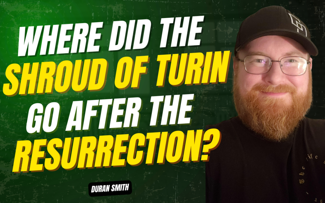 Did the Apostles Hide the Shroud of Turin After the Resurrection?